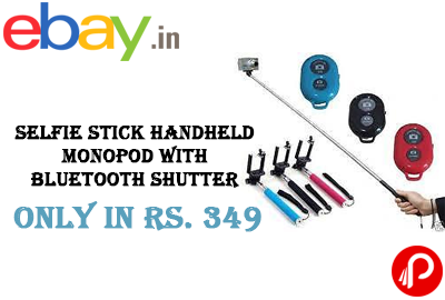 Selfie Stick Handheld Monopod with Bluetooth Shutter Only in Rs. 349 - Ebay India