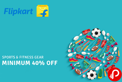 Get Minimum 40% off on Sports & Fitness Gear Products - Flipkart