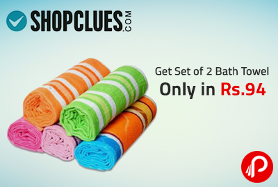 Get Set of 2 Bath Towel Only in Rs.94 - Shopclues