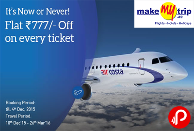 Flat Rs. 777 off on Every Flight Ticket on Air Costa - MakeMyTrip