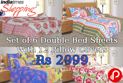 Get Set of 6 Double Bed Sheets With 12 Pillow Covers at Rs 2999 only - Indiatimes