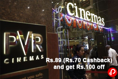 Get Rs.100 Voucher for Rs.19 (Rs.70 Cashback) on PVR Cinemas