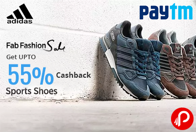 Get UPTO 55% CashBack on Adidas Sports Shoes | Fab Fashion Sale - Paytm