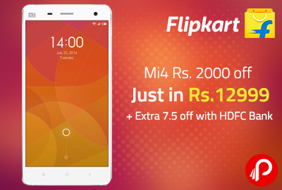 Mi4 Rs. 2000 off Just in Rs 12999 + Extra 7.5 off with HDFC Bank | Republic Day Sale - Flipkart