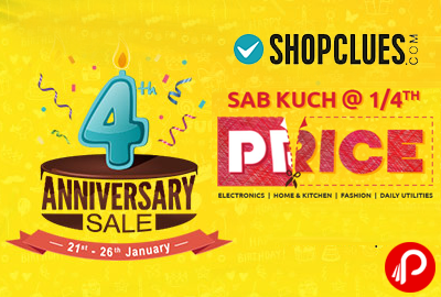 Shopclues 4th Anniversary Sale Sab Kuch @ 1/4th Price | #LeLiya Deals - Shopclues