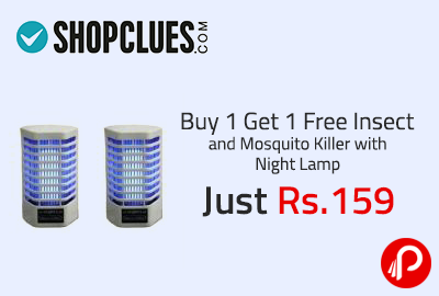Buy 1 Get 1 Free Insect and Mosquito Killer with Night Lamp Just Rs. 159 | Cracker Deal - Shopclues