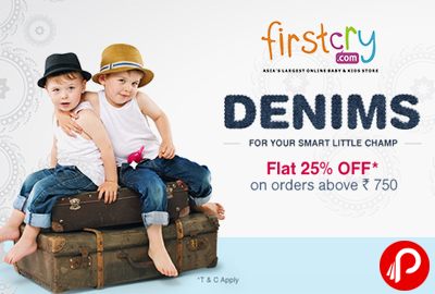 Get Flat 25% off on Demins orders above Rs. 750 - Firstcry