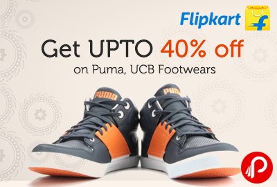 Get UPTO 40% off on Puma, UCB Footwears - Flipkart