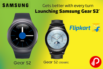 Samsung Gear S2 and Gear S2 Classic Watch Just Rs 22500, 23900 - Flipkart
