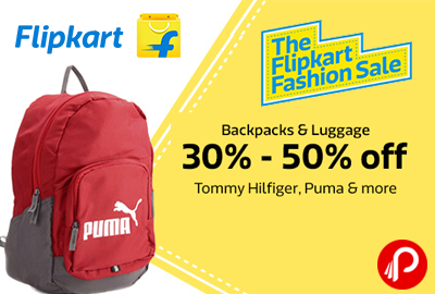 Get 30% - 50% off on Tommy Hilfiger, Puma & more Backpacks & Luggage - The Flipkart Fashion Sale