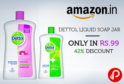 Dettol Liquid Soap Jar Only in Rs.99 | 42% Discount - Amazon