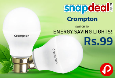 Crompton 7W LED @ Rs. 99 UPTO 73% off - Snapdeal