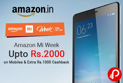 Amazon Mi Week Upto Rs.2000 on Mobiles & Extra Rs.1000 Cashback - Amazon
