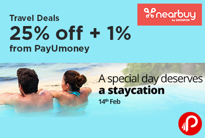 Travel Deals 25% off + 1% from PayUmoney - Nearbuy