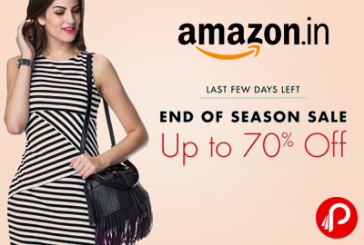 Amazon Fashion Upto 70% off | End Of Season Sale - Amazon
