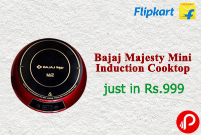 Bajaj Majesty Mini Induction Cooktop just in Rs.999 33% off - Flipkart