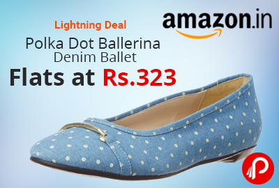 Polka Dot Ballerina Denim Ballet Flats at Rs.323 | Lightning Deal - Amazon