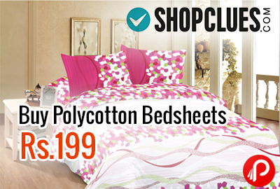 Buy Polycotton Bedsheets @ Rs.199 | Trending Deals - Shopclues