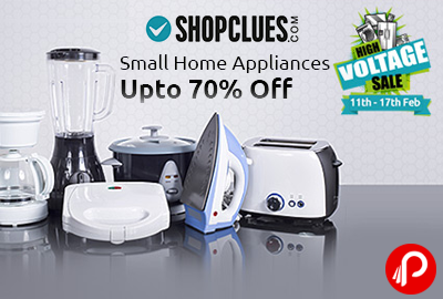 Small Home Appliances Upto 70% off | High Voltage Sale - Shopclues