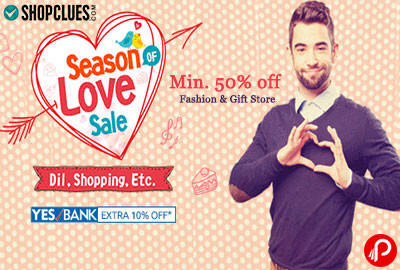 Min. 50% off Fashion & Gift Store | Valentine's Day Offers | Season Love Sale - Shopclues