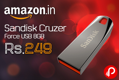 Sandisk Cruzer Force USB 8GB at Rs.249 - Amazon