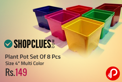 Plant Pot Set Of 8 Pcs Size 4" Multi Color at Rs.149 - Shopclues