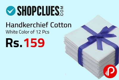 Handkerchief Cotton White Color of 12 Pcs at Rs.159 - Shopclues