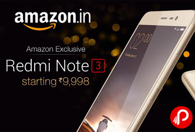 Redmi Note 3 Starting at Rs 9998 Register Now | Exclusive - Amazon