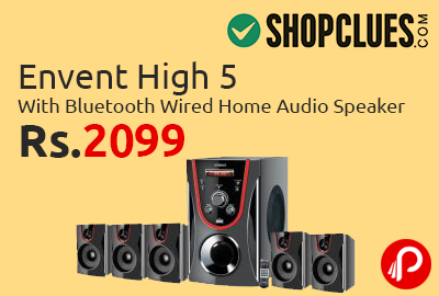 Envent High 5 with Bluetooth Wired Home Audio Speaker at Rs.2099 - Shopclues
