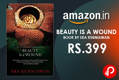 Beauty is a Wound Book by Eka Kurniawan Just in Rs.399 - Amazon