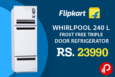 Whirlpool 240 L Frost Free Triple Door Refrigerator Just in Rs.23990 - Flipkart