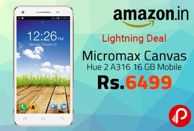 Micromax Canvas Hue 2 A316 16 GB Mobile at Rs.6499 - Amazon