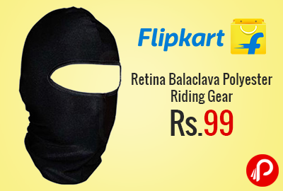 Retina Balaclava Polyester Riding Gear at Rs.99 - Flipkart