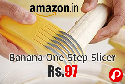 Banana One Step Slicer at Rs.97 - Amazon