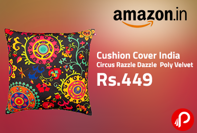 Cushion Cover India Circus Razzle Dazzle Poly Velvet at Rs.449 - Amazon