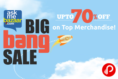 Upto 70% off Top Merchandise Products | Big Bang Sale - AskMeBazaar