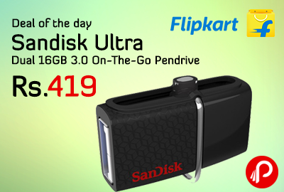 Sandisk Ultra Dual 16GB 3.0 On-The-Go Pendrive at Rs.419 - Flipkart