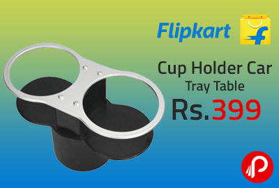 Cup Holder Car Tray Table at Rs.399 - Flipkart