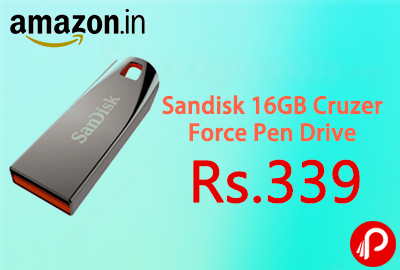 Sandisk 16GB Cruzer Force Pen Drive at Rs.339 - Amazon