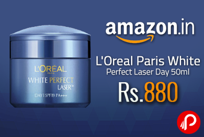 L'Oreal Paris White Perfect Laser Day 50ml at Rs.880 - Amazon