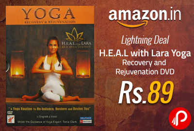 H.E.A.L with Lara Yoga Recovery and Rejuvenation DVD at Rs.89 - Amazon