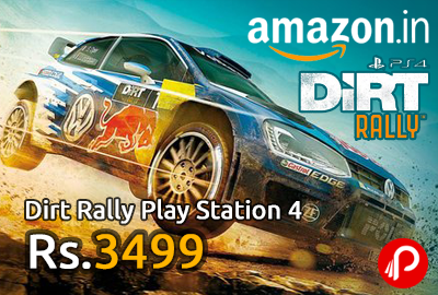 Dirt Rally Play Station 4 just Rs.3499 | Pre Order - Amazon