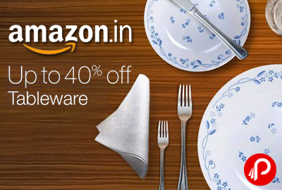 Get Upto 40% off on Tableware Home & Kitchen - Amazon