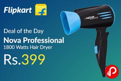 Nova Professional 1800 Watts Hair Dryer at Rs.399 - Flipkart