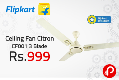 Ceiling Fan Citron CF001 3 Blade Just at Rs.999 - Flipkart