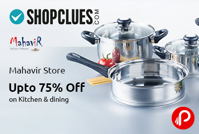 Kitchen & Dining Mahavir Store Upto 75% off - Shopclues