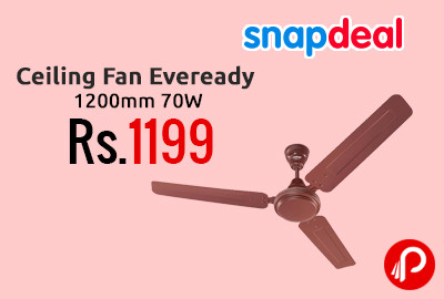 Ceiling Fan Eveready 1200mm 70W Just at Rs.1199 - Snapdeal