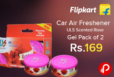 Car Air Freshener ULS Scented Rose Gel Pack of 2 just Rs.169 - Flipkart