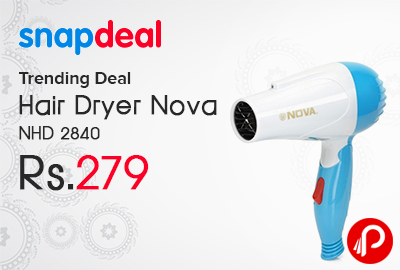 Hair Dryer Nova NHD 2840 Just at Rs.279 - SnapDeal