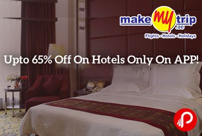 Upto 65% off on Hotels - MakeMyTrip